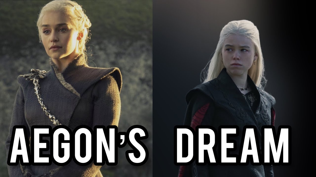 Aegon's Dream (House of the Dragon/Game of Thrones)