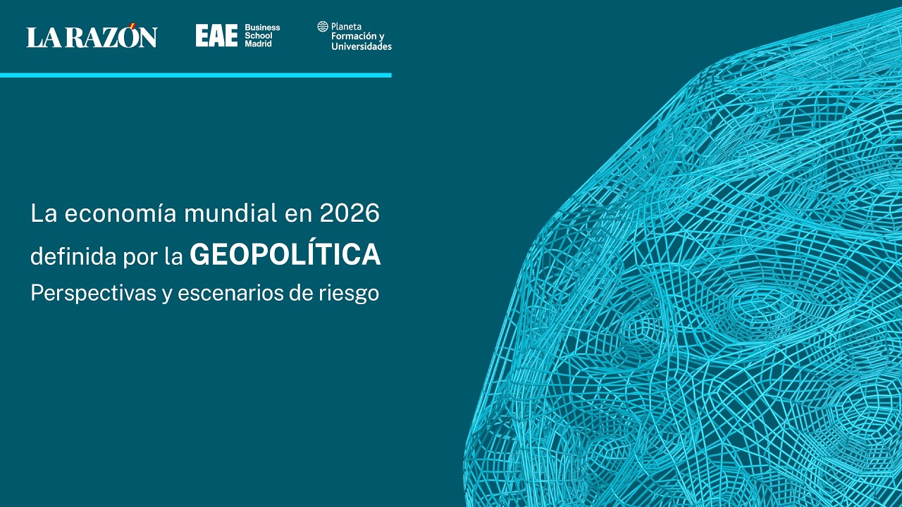 La economía mundial en 2026 definida por la GEOPOLITÍCA