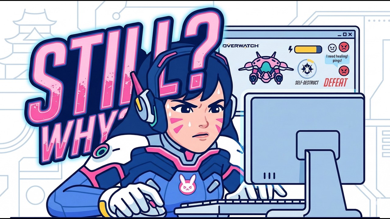 Why are we STILL playing Overwatch?