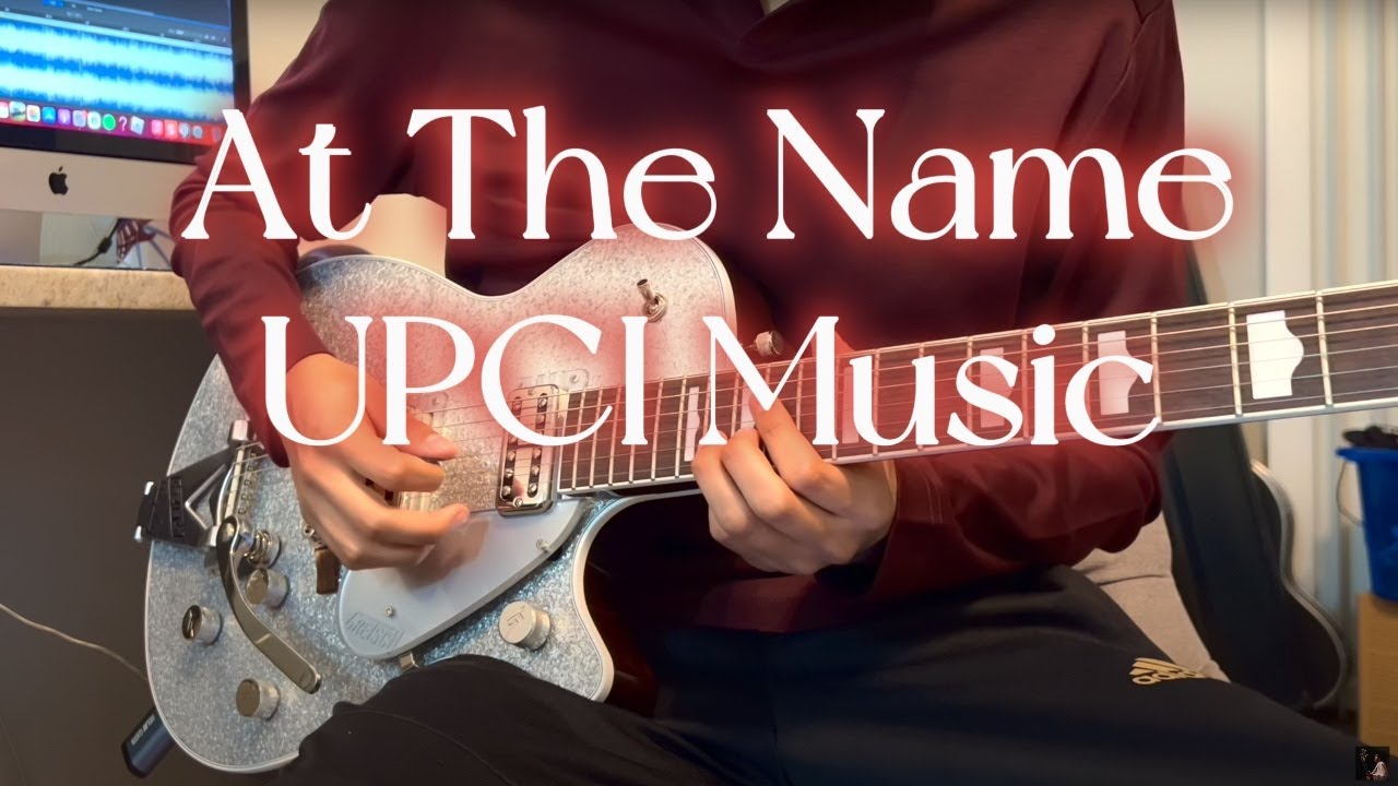 At The Name | UPCI | Guitar Cover