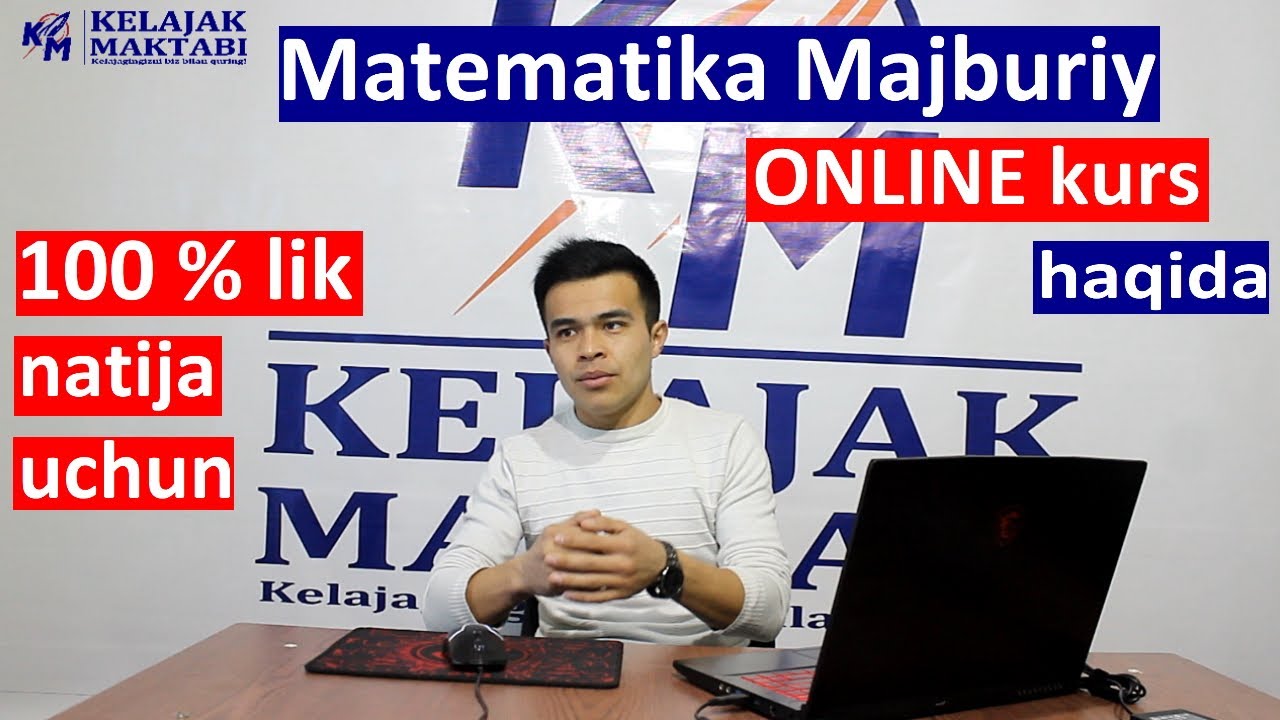 DTM savollari asosida. 100% natijaga erishing. Matematika Majburiy Online Kursimiz haqida