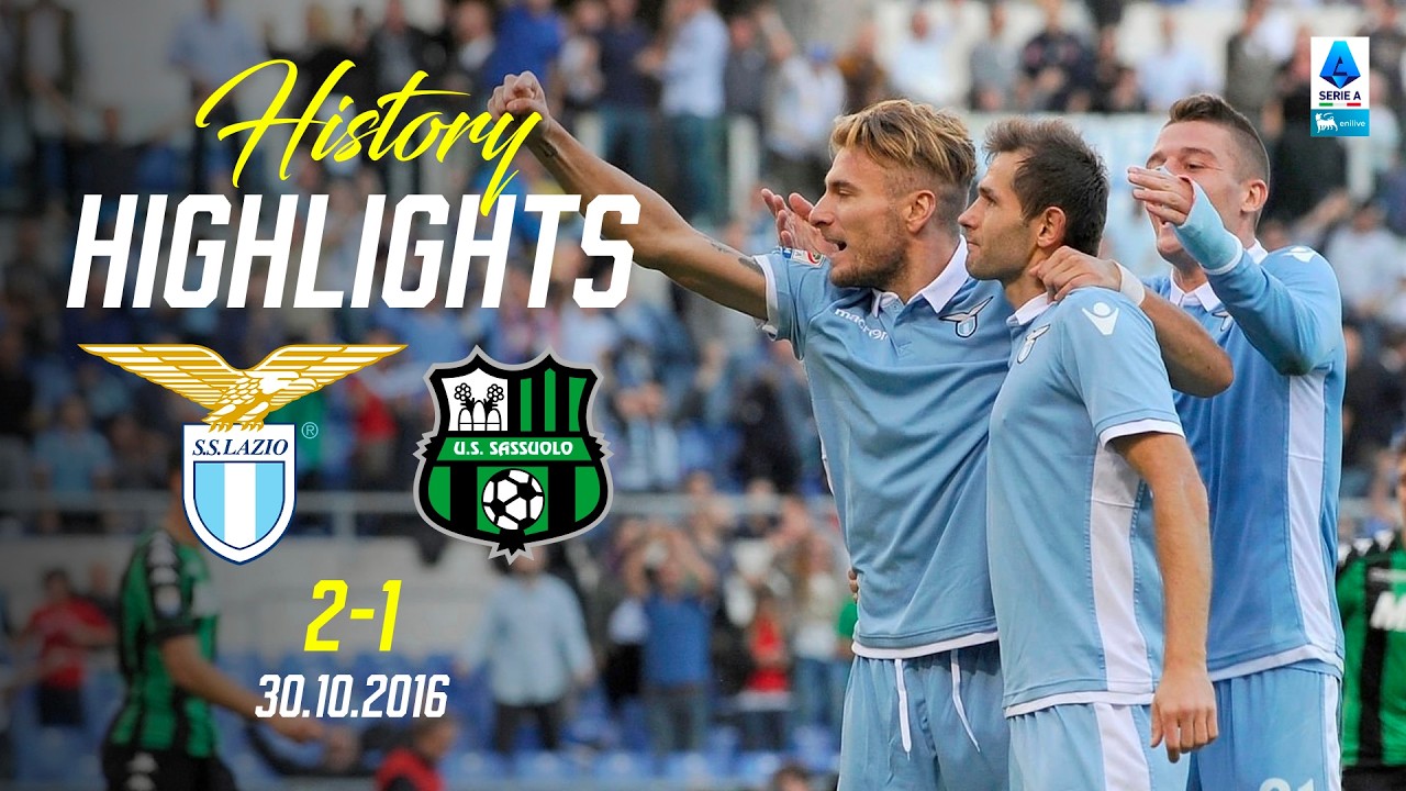 🔙 HISTORY HIGHLIGHTS I LAZIO-SASSUOLO 2-1