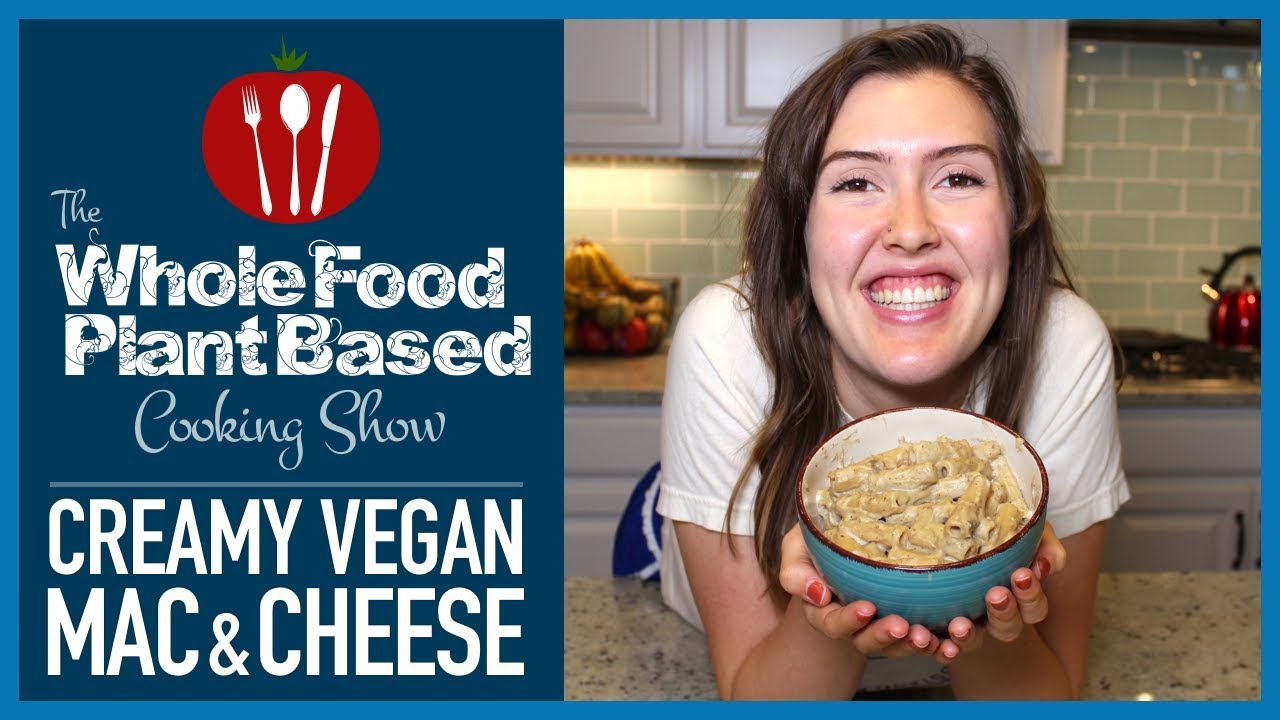 Plant Based Vegan Mac & Cheese