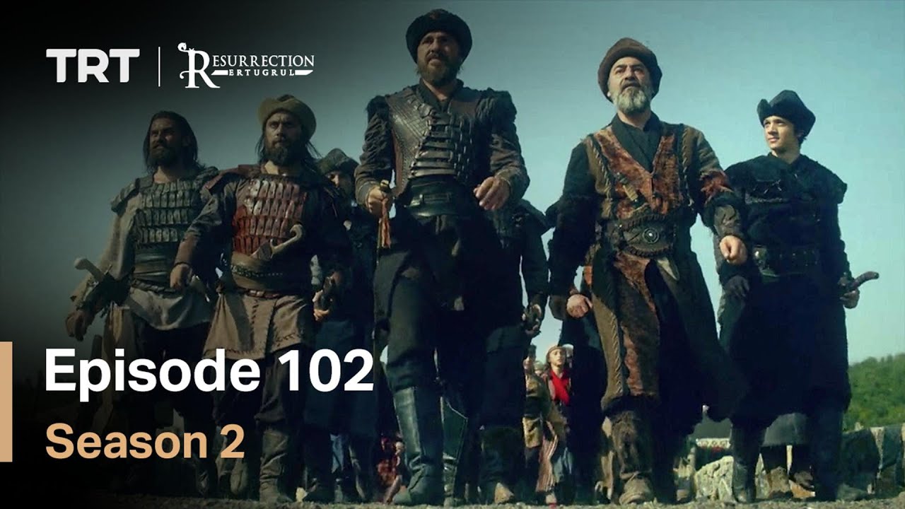Resurrection Ertugrul - Season 2 Episode 102 (English Subtitles)