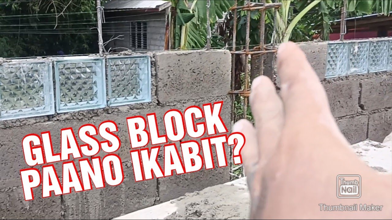 GLASS BLOCK INSTALLATION Tara ituro ko paano ikabit to Ng simple at mabilis
