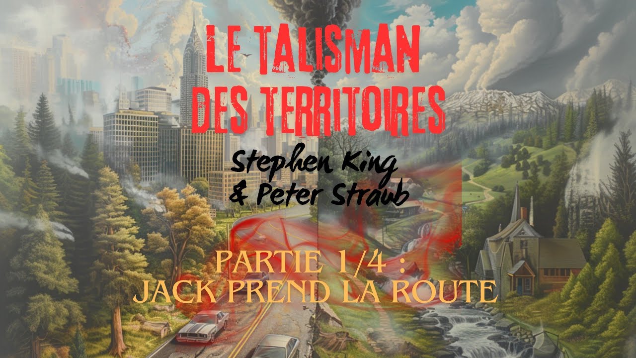 (1/4) Le Talisman des Territoires - Intégrale - Partie 1/4 Jack prend la route
