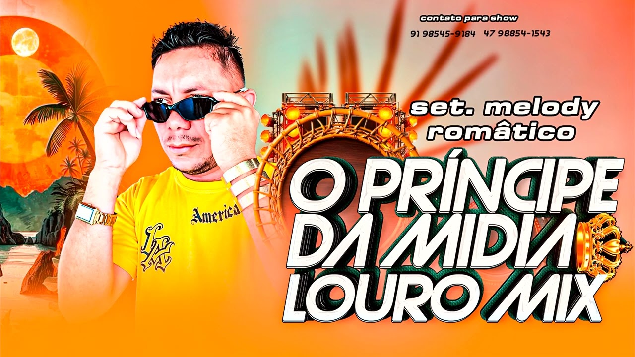 SETE MELODY ROMÂTICO DJ LOURO MIX 2026