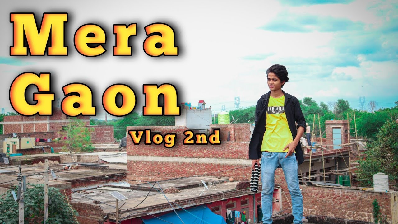 Mera Gaon || 2nd Vlog || Vikash Karoriya Vlogs ||
