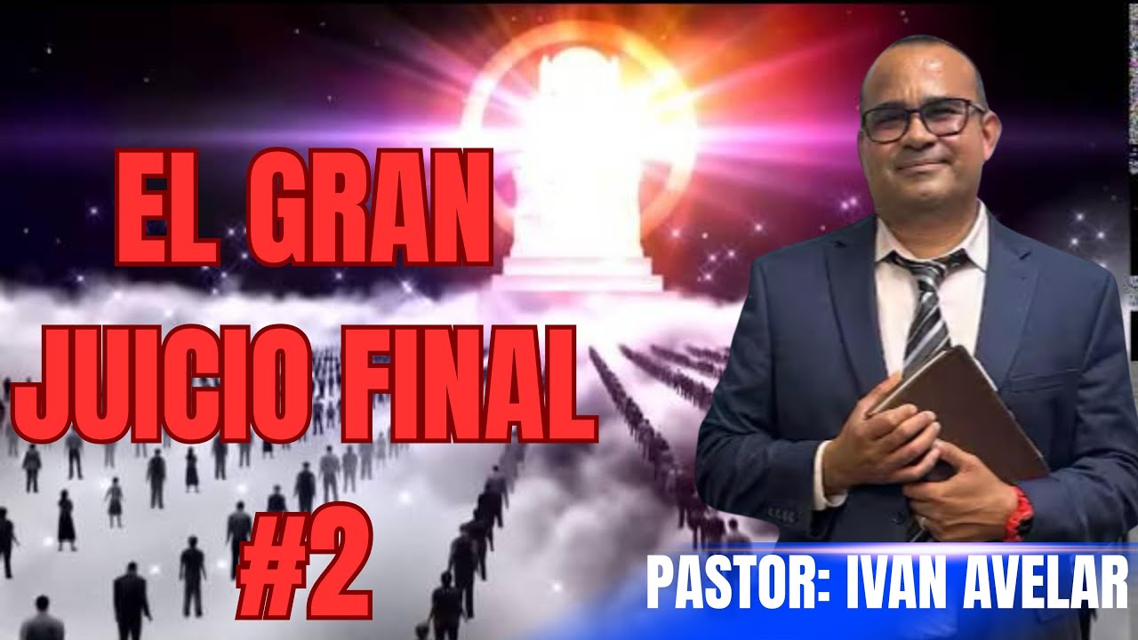 EL GRAN JUICIO FINAL SEGUNDA PARTE