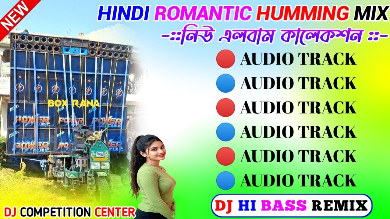 2026 Hindi Top Hit Romantic Humming Song Bass Mix/Best Of Hindi Love Story Song Mix/Dj Hi Bass Remix