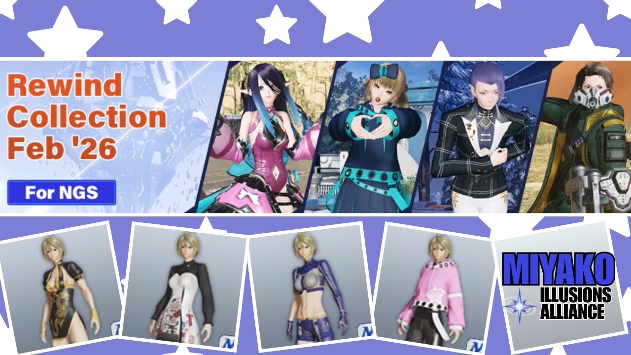 [PSO2:NGS] Rewind Collection 26 ft.Miyako