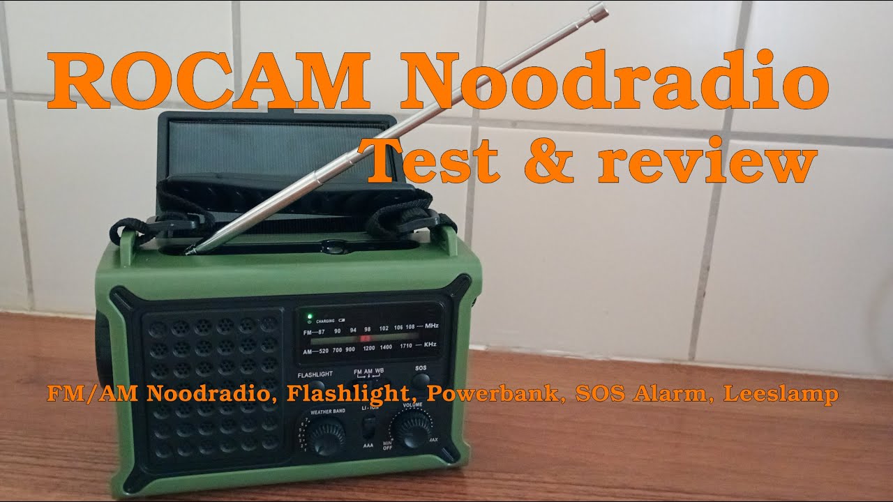 Review en test ROCAM AM/FM Noodradio met Zonnepaneel, Zaklamp, Leeslamp & SOS Alarm
