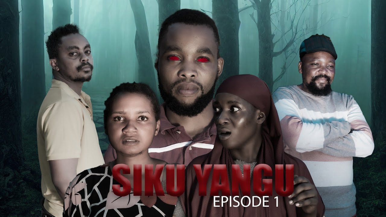 SIKU YANGU ep 1