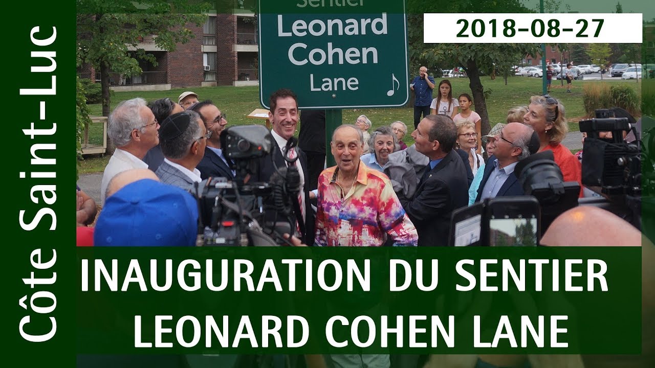 Inauguration of Leonard Cohen Lane in Côte Saint-Luc, Quebec
