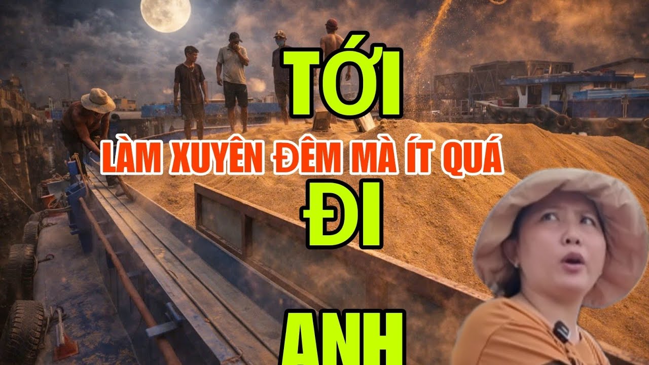Một Đêm Làm Hàng Căng Thẳng Ở Cảng ,Thức Trắng Đêm Nhưng Nhận Chỉ 860 Tấn,Xe Kẹt Cứng Do Tàu Bắp Vào