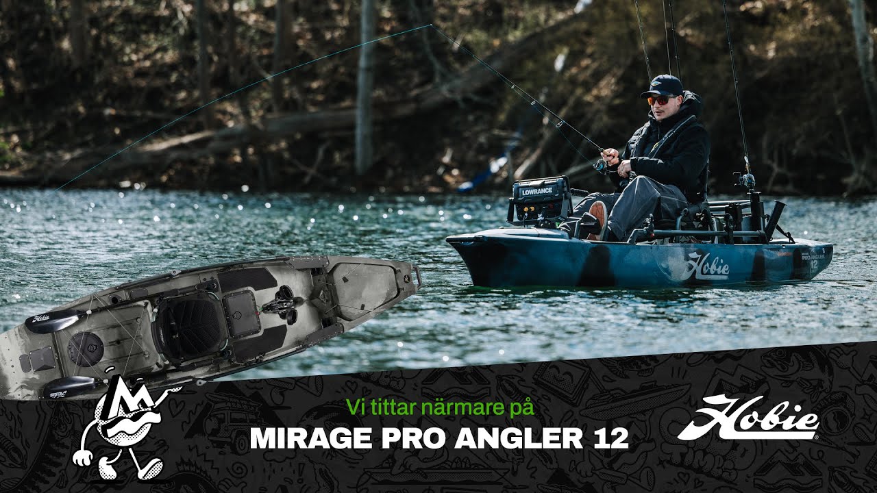 Hobie Pro Angler 12 &ndash; En kajakfiskares dr&ouml;m
