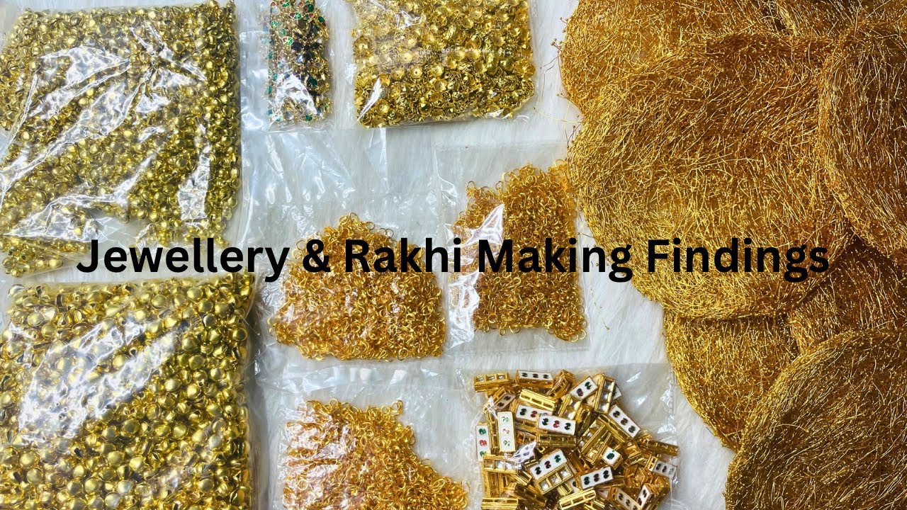 🎀 Jewellery & Rakhi Making Findings ✨ | Part-4 | Connector, Hook, Bead Cap, Fuse Wire & More !