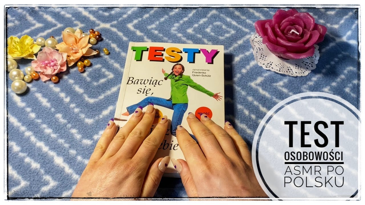 ASMR | Zrobisz ze mną długaśny test osobowości? 😅😂🖋️📃🥰