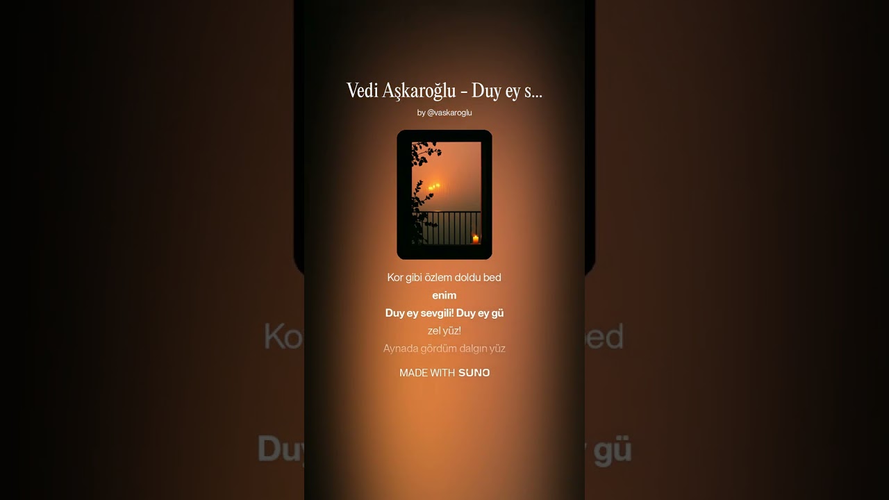 Vedi Aşkaroğlu - Duy ey sevgili, duy ey güzel yüz