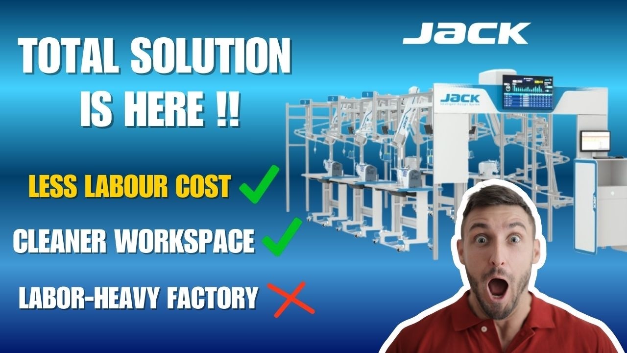 JACK Intelligent Garment Manufacturing Total Solution Provider