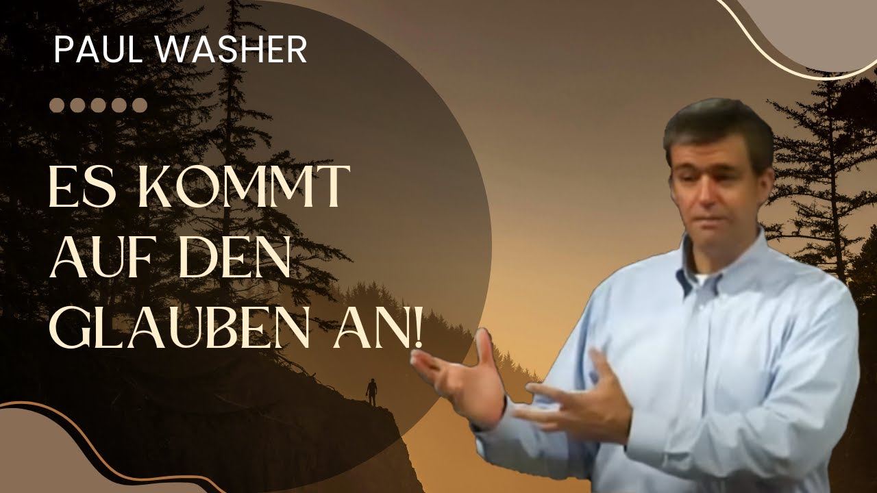 (1/4) Predigten über Glaube von Paul Washer (deutsch)