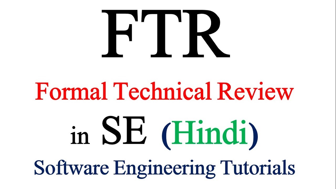 FTR ( formal technical review ) in Hindi | Software Engineering Tutorials