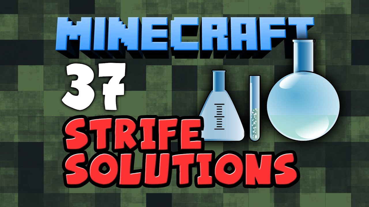 Minecraft: Strife Solutions 37 - Chemistry Set