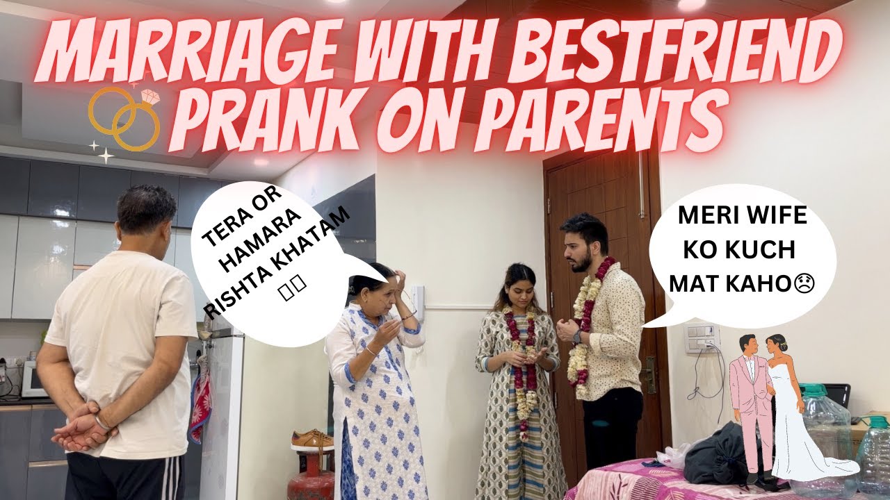 MARRIAGE WITH BESTFRIEND💍 PRANK ON PARENTS ! GONE WRONG🤬 #prank #marriageprank #bestfriend