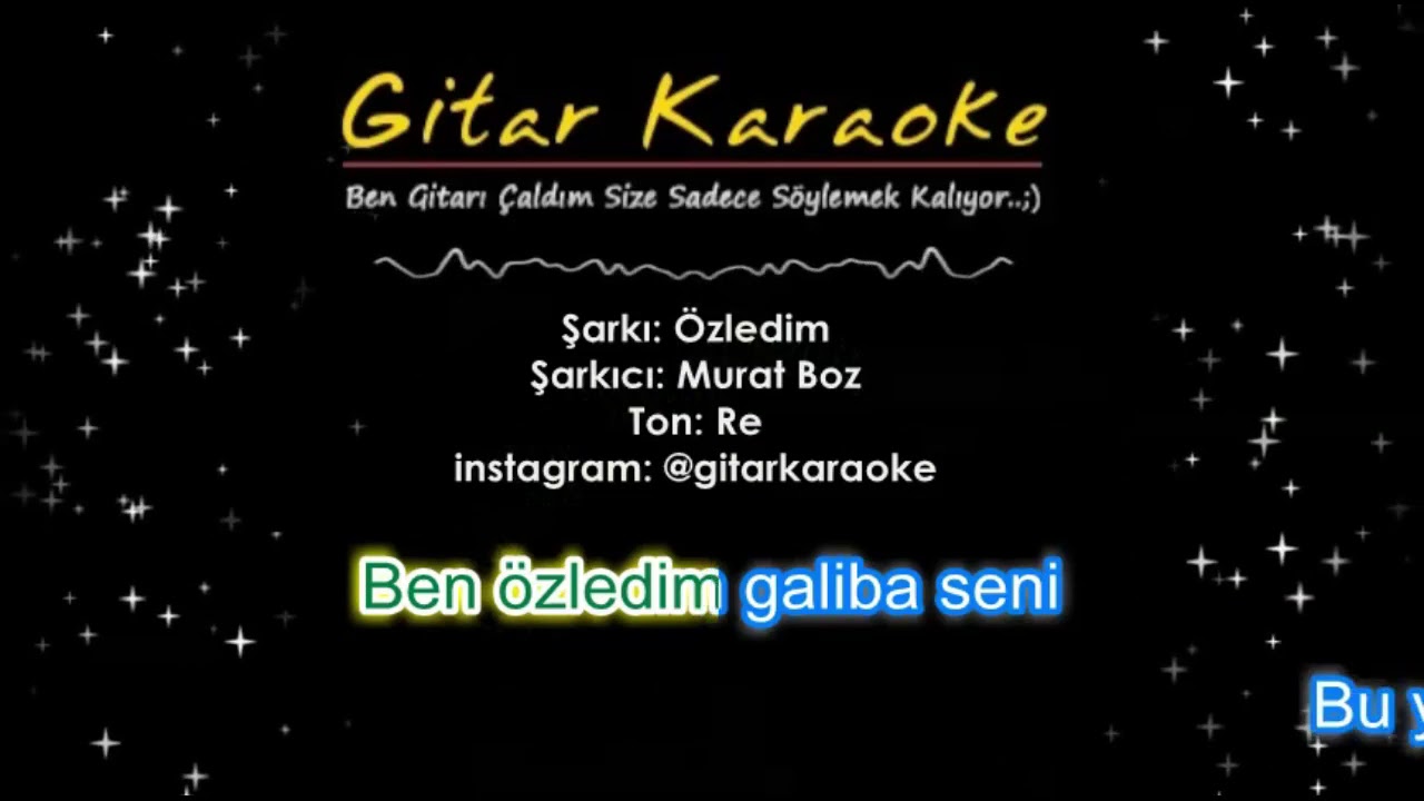 Ben Özledim Galiba Seni - Gitar Karaoke