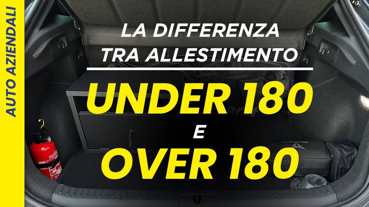 AUTO AZIENDALE N1: Allestimento UNDER 180 e OVER 180