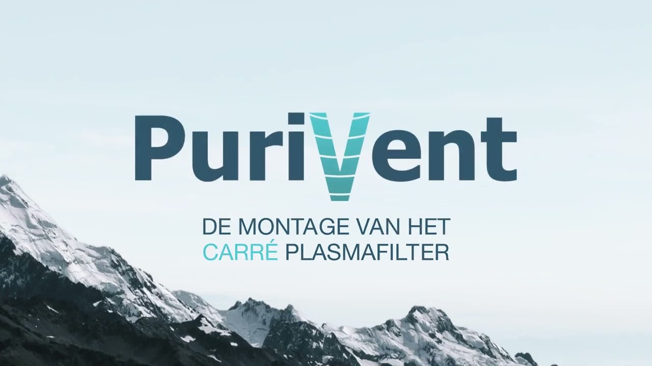 De montage van het Carré plasmafilter | PuriVent