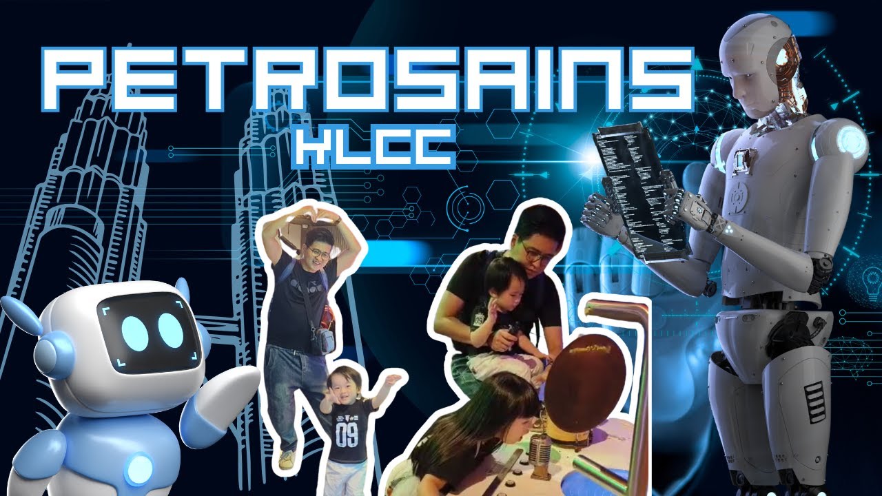 🎉【Petrosains KLCC亲子一日游 | Family Fun Day at Petrosains KLCC】🤩