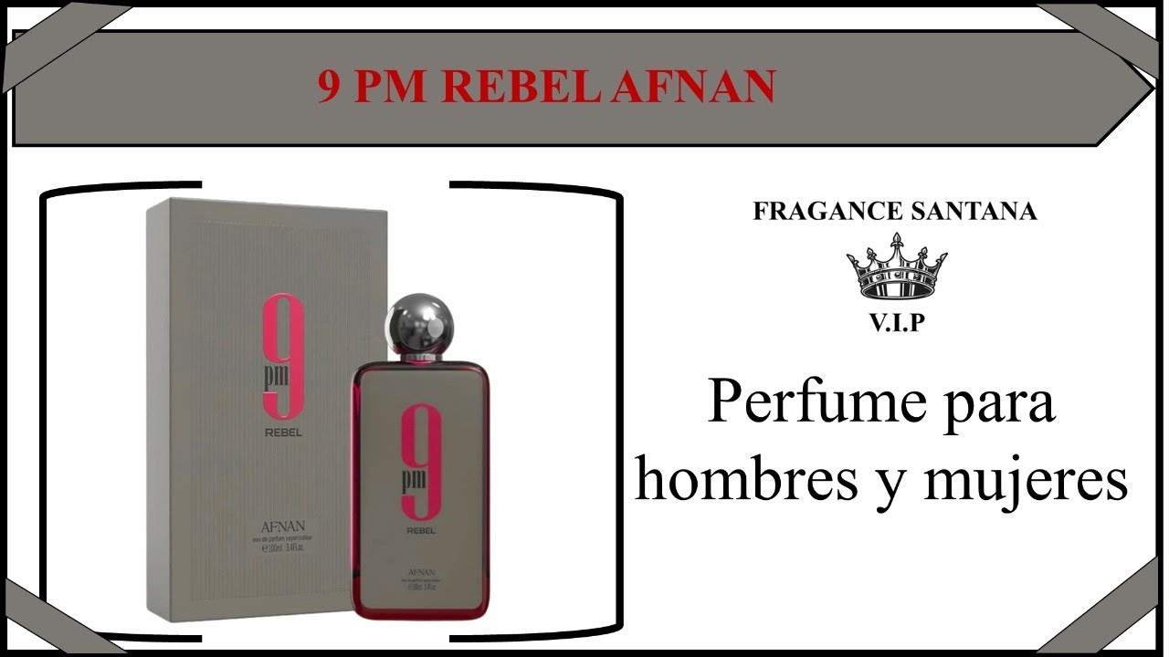 9pm REBEL de Afnan ¿Qué tal está?