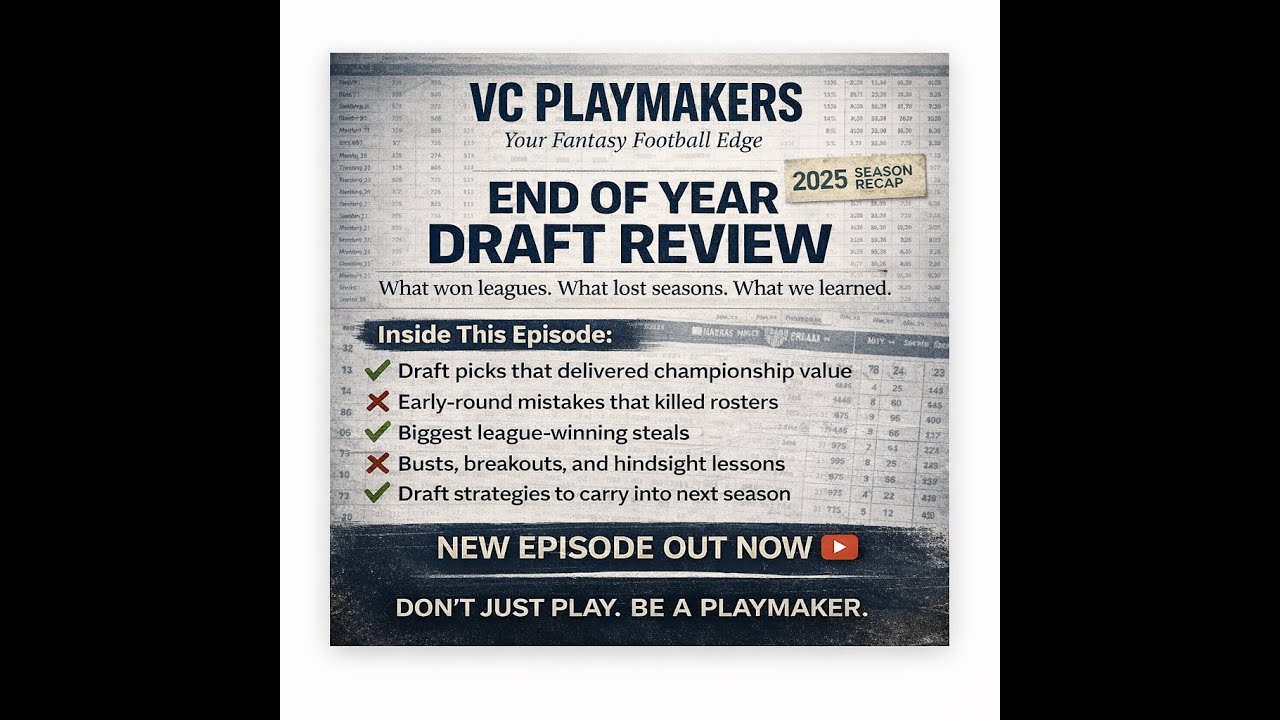 VC Playmakers - End of Year Draft Review