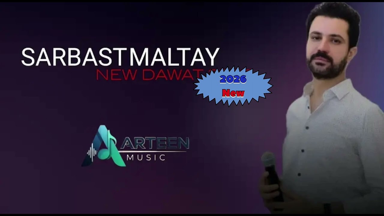 سربست مالتاي خوشترين داوات ٢٠٢٦ ملاني - Sarbast Maltay New Dawat 2026 Mlnay 