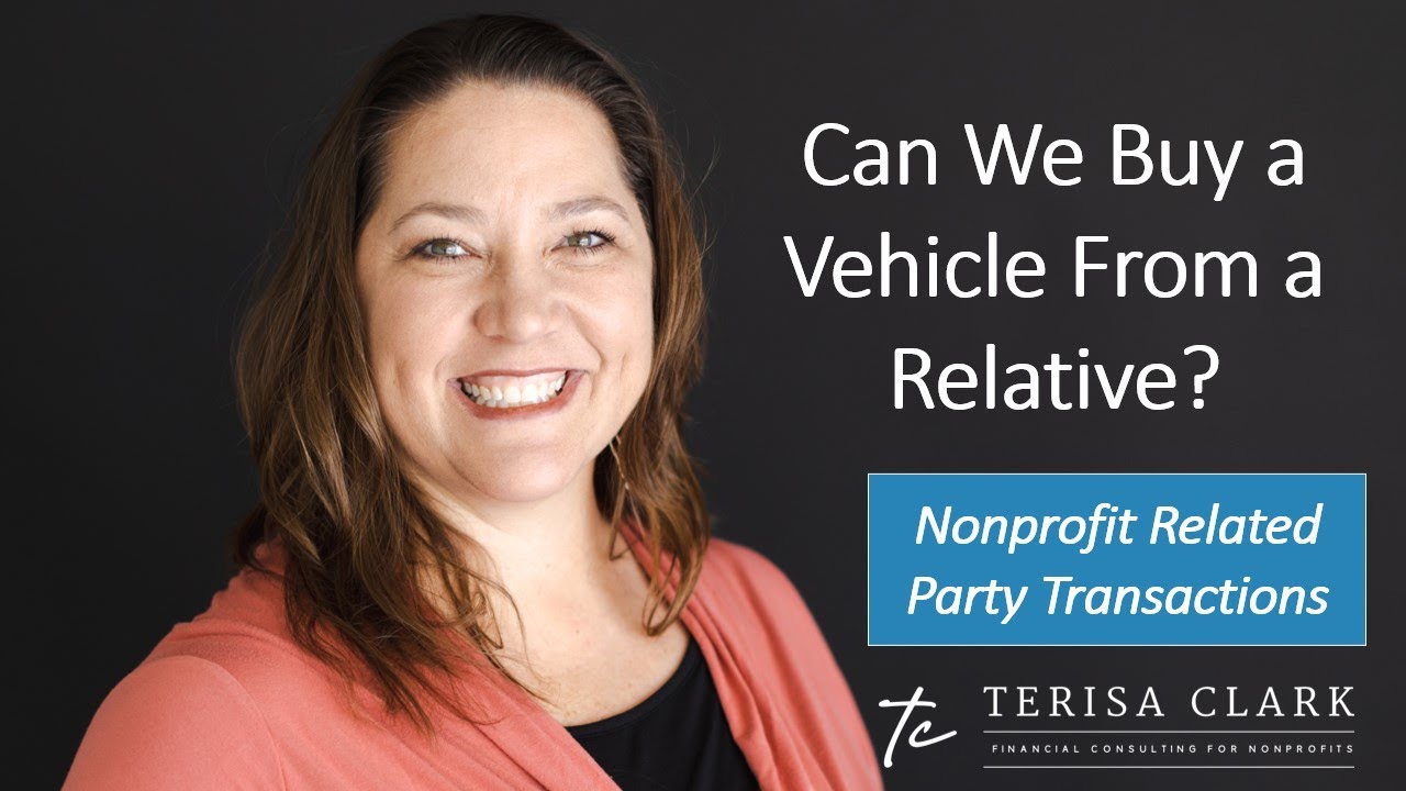 How to Purchase a  Vehicle for a Nonprofit | Related Party Transactions