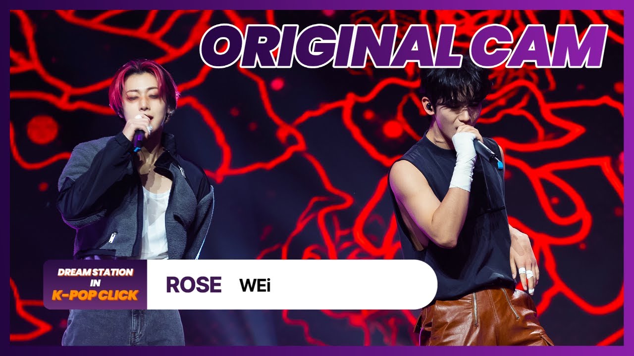 [DREAM STATION] WEi(위아이) – ROSE