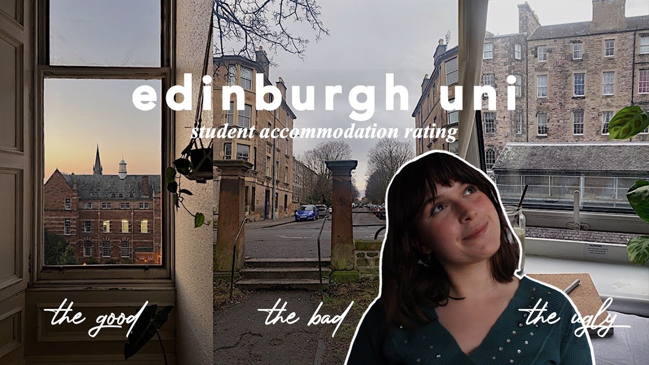 rating university of edinburgh student accommodations as a 4th year | best & worst halls!