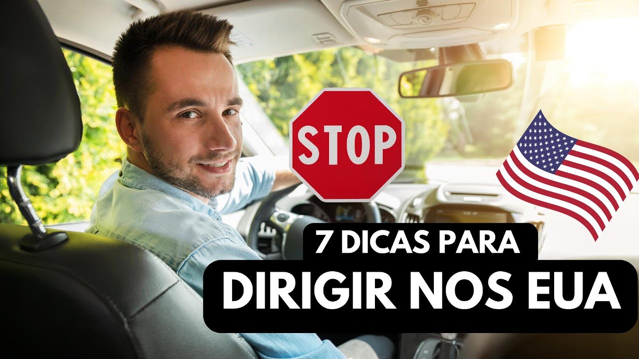 7 Dicas CRUCIAIS Para Dirigir nos EUA Como Um Local