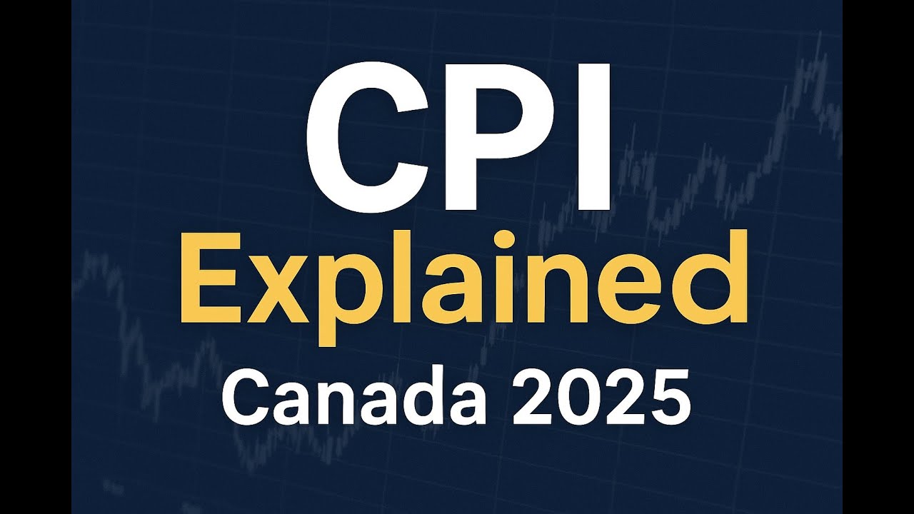What CPI Really Means for Your Money | Canada Inflation 2025