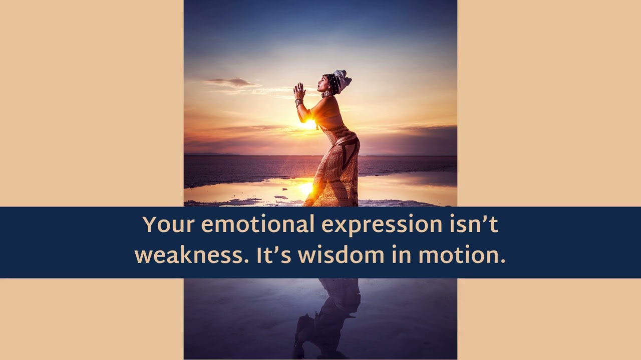 Let Her Feel: The Power of Feminine Expression