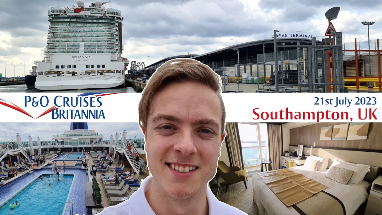 Средиземноморский круиз на лайнере P&O Britannia - День 1 [21 июля 2023 г.] - Саутгемптон, Англия