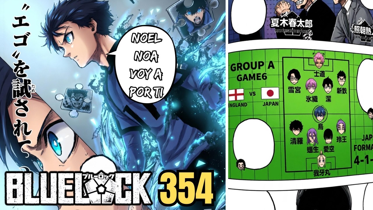 ⚽&iexcl;&iexcl;KIYORA Y SHIDOU TITULARES!! | ISAGI LE DECLARA LA GUERRA A TODOS | Blue Lock 354 Resumen