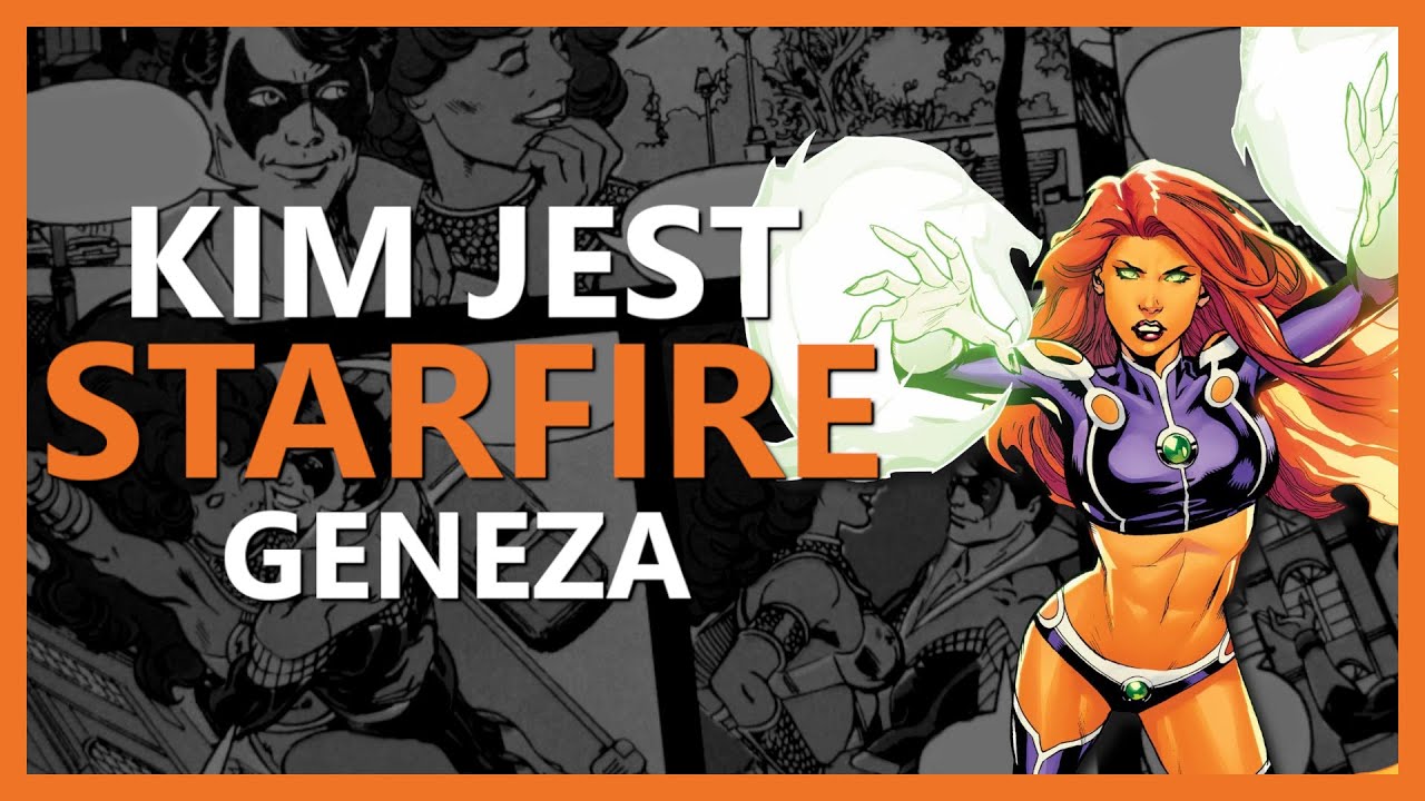 Kim jest STARFIRE (GWIAZDKA z Młodzi Tytani) | Geneza Postaci