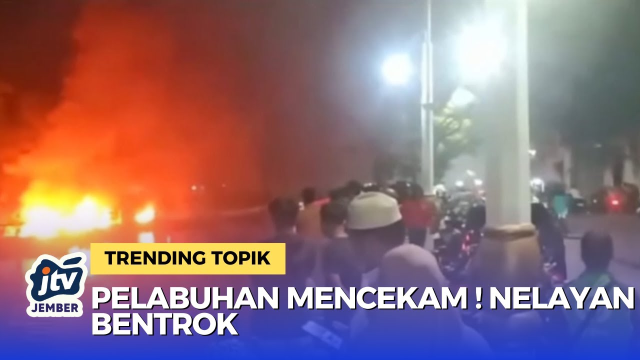 Pelabuhan Pasuruan Mencekam, Bentrokan Nelayan Picu Pembakaran Perahu