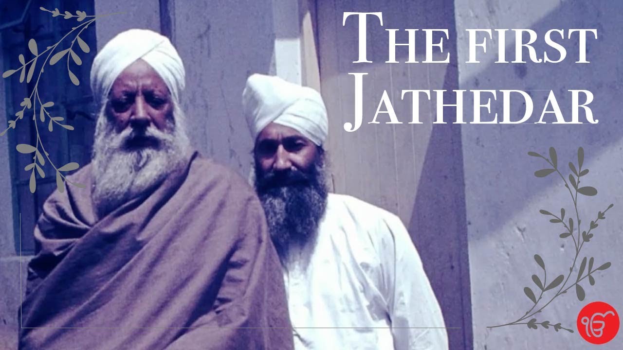 The First Jathedar
