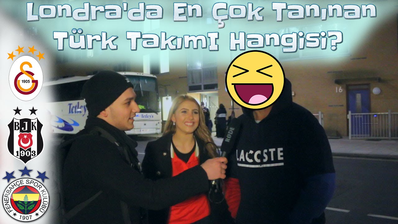 Londra'da En Çok Tanınan Türk Takımı Hangisi?