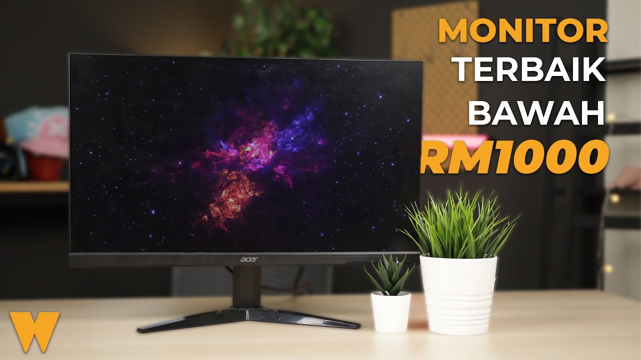 5 Monitor Terbaik Korang Boleh Dapatkan Bawah RM1000
