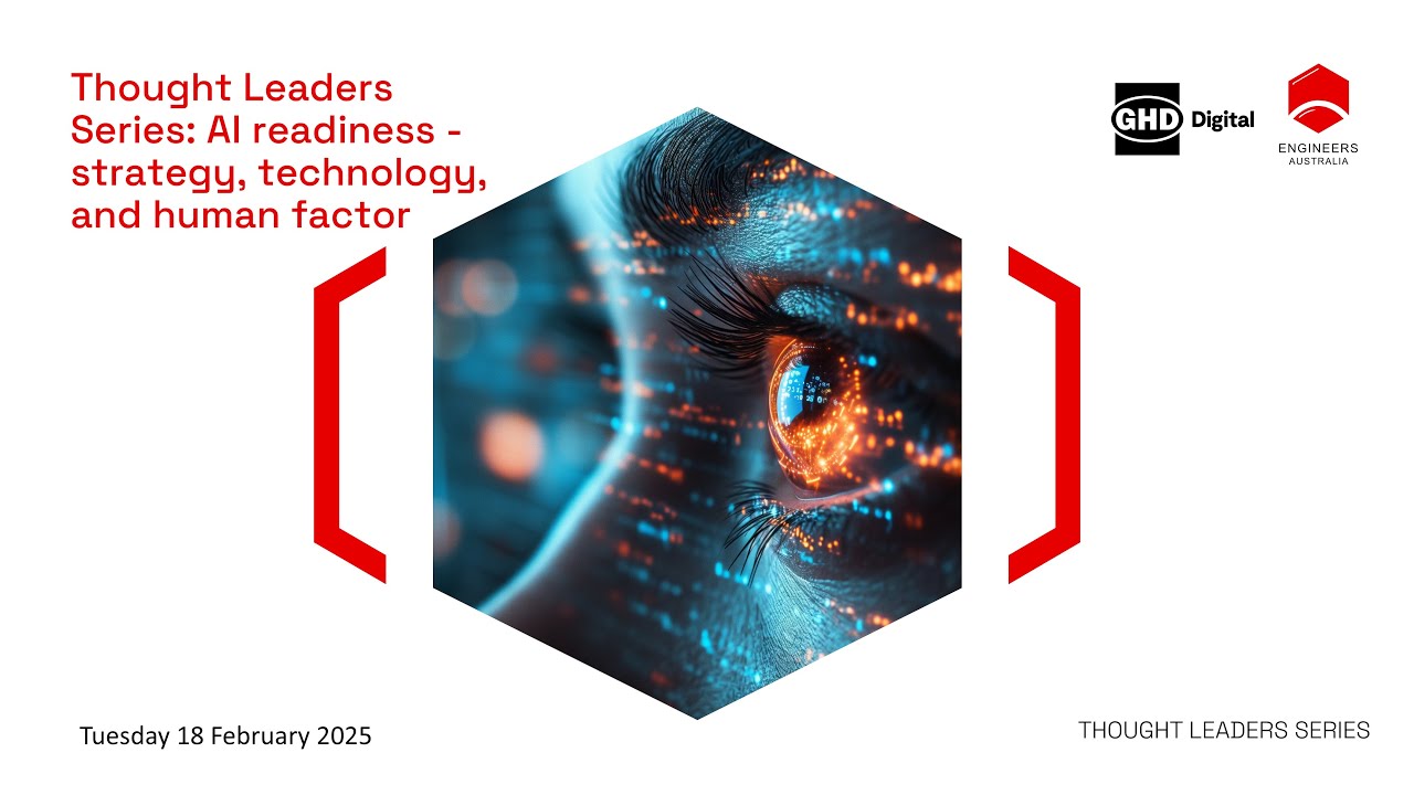 Thought Leaders Series: AI readiness - strategy, technology, and human factor