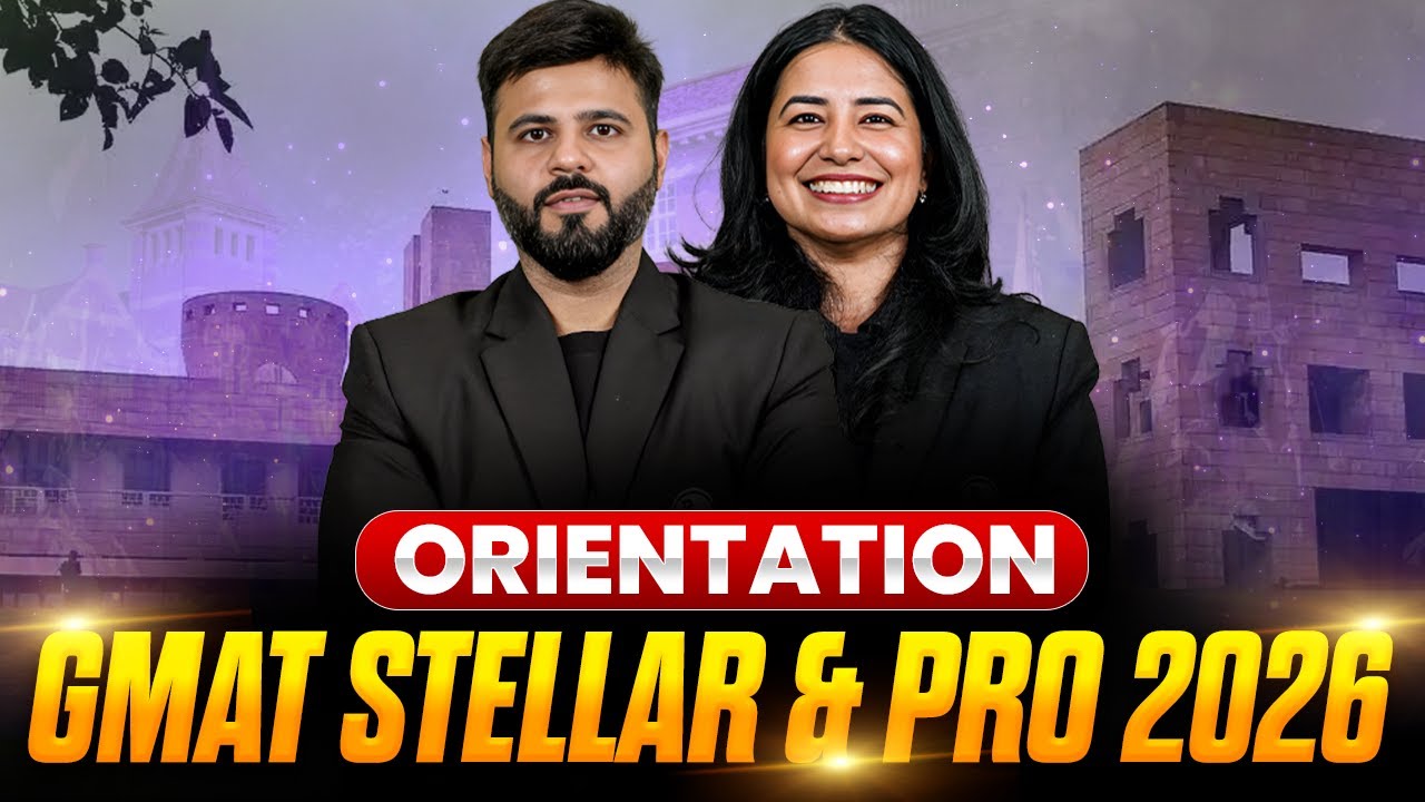 Orientation GMAT Stellar & Pro 2026 Launch | The Ultimate 700+ Prep Begins